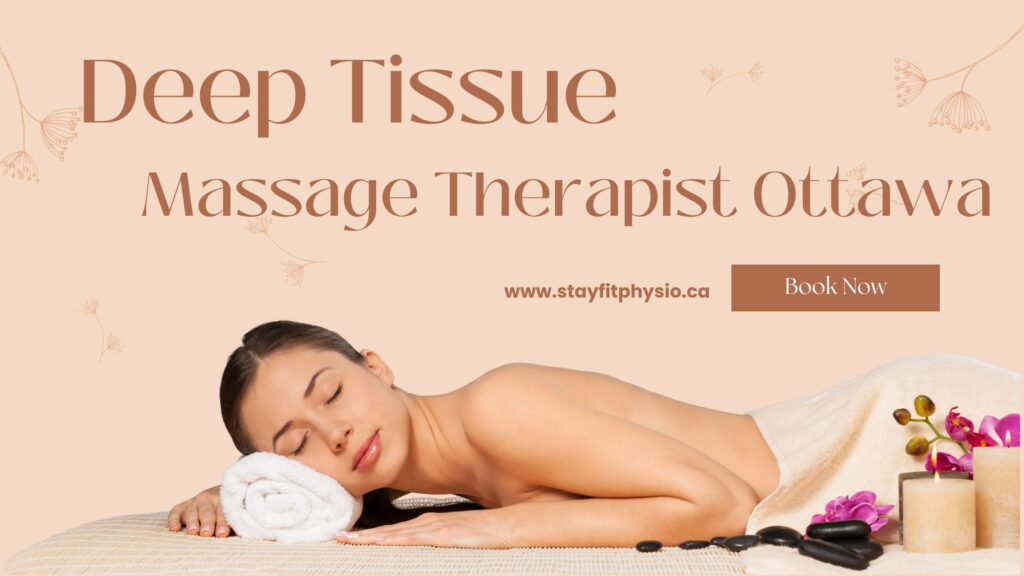 Deep Tissue Massage Ottawa